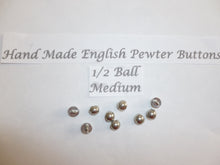 Load image into Gallery viewer, Pewter Buttons.