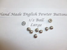 Load image into Gallery viewer, Pewter Buttons.